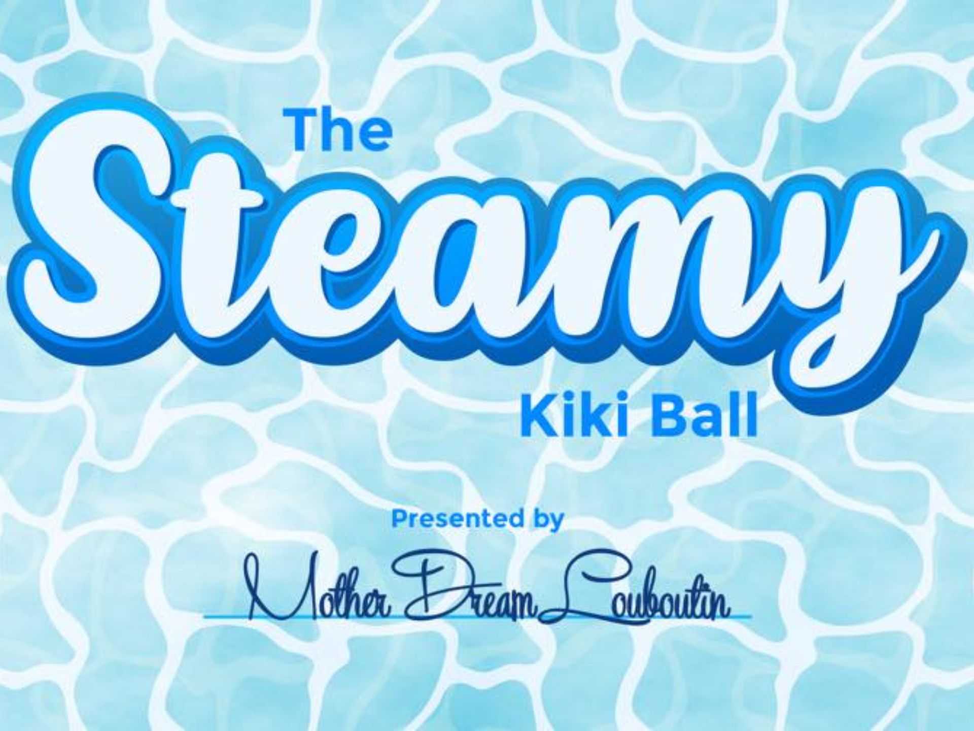 THE STEAMY KIKI BALL by Mother Dream Louboutin